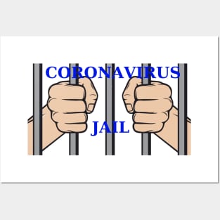 Coronavirus Jail Posters and Art